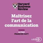 Maitrisez l'art de la communication