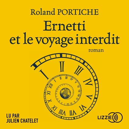 Ernetti et le voyage interdit