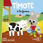 Timoté à la ferme