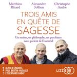 Trois amis en quête de sagesse