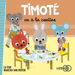 Timoté va à la cantine