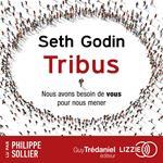 Tribus - nous avons besoin de vous pour nous mener