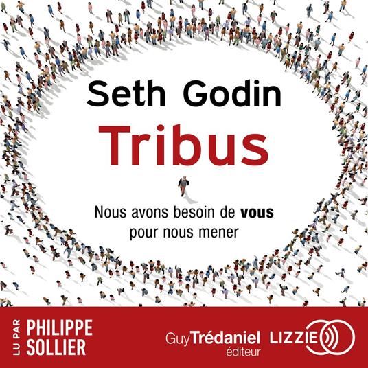 Tribus - nous avons besoin de vous pour nous mener