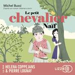 Le petit chevalier naïf