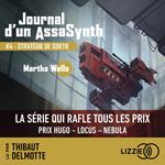 Journal d'un AssaSynth - Tome 4 Stratégie de sortie