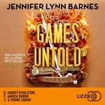 Inheritance Games - Tome 5 : Games Untold - Les ultimes secrets - la saga young adult événement. Des nouvelles révélations sur Avery et la famille Hawthorne