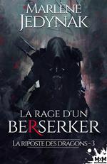 La rage d'un Berserker