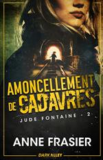 Amoncellement de cadavres