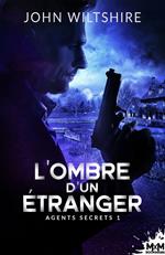 L'ombre d'un étranger