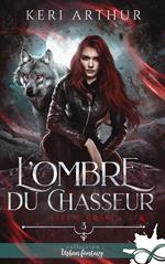 L'ombre du chasseur