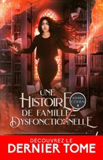 Une histoire de famille... dysfonctionnelle