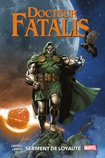 Docteur Fatalis : Serment de loyauté