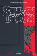 Stray Dogs