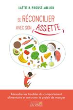 Se reconcilier avec son assiette