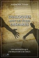 Dialogue avec les être disparus