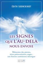 Les signes que l'au-delà nous envoie