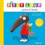 P’tit Loup rentre à l’école