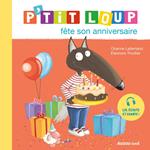 P’tit Loup fête son anniversaire