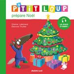 P’tit Loup prépare Noël