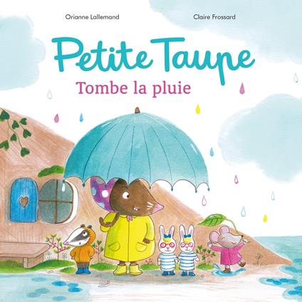 Petite Taupe, Tombe la pluie