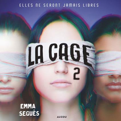 LA CAGE 2 - Elles ne seront jamais libres