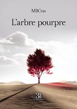 L'arbre pourpre