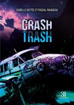 Crash Trash