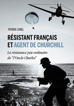 Résistant français et agent de Churchill