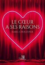 Le coeur a ses raisons