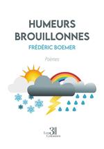 Humeurs brouillonnes