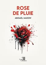 Rose de Pluie