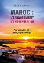 Maroc : L'engagement d'une génération