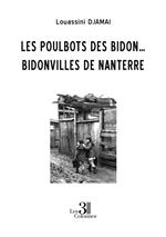 Les poulbots des bidon… bidonvilles de Nanterre