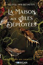 La maison aux ailes déployées