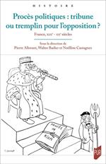 Procès politiques : tribune ou tremplin pour l'opposition ?