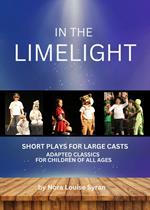 In the Limelight: Adapted Classics for Children