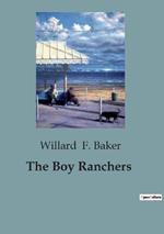 The Boy Ranchers