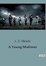 A Young Mutineer