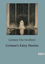 Grimm's Fairy Stories