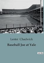 Baseball Joe at Yale