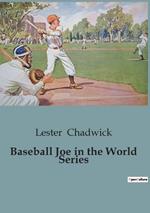 Baseball Joe in the World Series