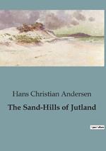 The Sand-Hills of Jutland