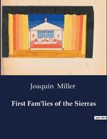 First Fam'lies of the Sierras