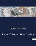 Italian Villas and Their Gardens