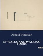 Of Walks and Walking Tours