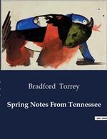 Spring Notes From Tennessee