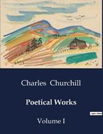 Poetical Works: Volume I