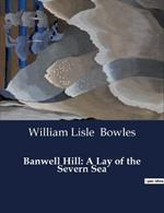 Banwell Hill: A Lay of the Severn Sea