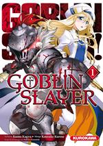 Goblin Slayer - Tome 1