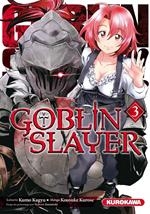 Goblin Slayer - Tome 3